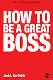 How to Be a Great Boss