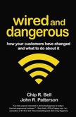 Wired and Dangerous: