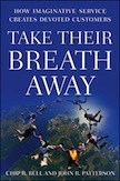 Take Their Breath Away:
