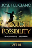 Passion for Possibilities: