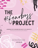 The &#35;FearBoss Project: 