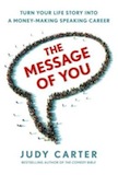 The Message of You: