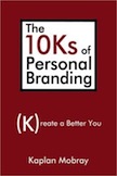 The 10Ks Of Personal Branding: