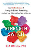 The Strength Switch: 