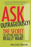 Ask Outrageously!: 