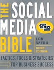 The Social Media Bible - 3rd Ed:
