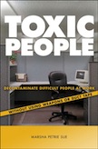 Toxic People: