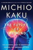 The Future of the Mind: