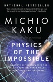Physics of the Impossible: 