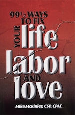99½ Ways to Fix Your Life Labor and Love