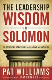 The Leadership Wisdom of Solomon: