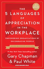 The 5 Languages of Appreciation in the Workplace: 