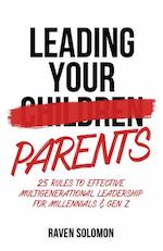 Leading Your Parents: 