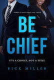 Be Chief: 