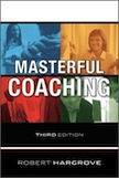 Masterful Coaching: