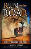 Run To The Roar: