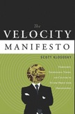 The Velocity Manifesto: