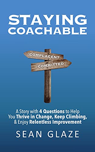 Staying Coachable: