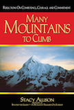 Many Mountains To Climb: 