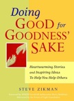 Doing Good for Goodness` Sake: