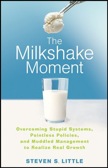 The Milkshake Moment: