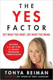 The Yes Factor: 