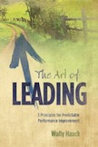 The Art of Leading:
